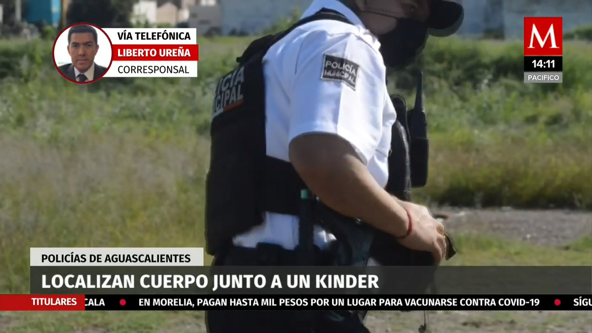 En Aguascalientes, localizan cuerpo junto a un kinder