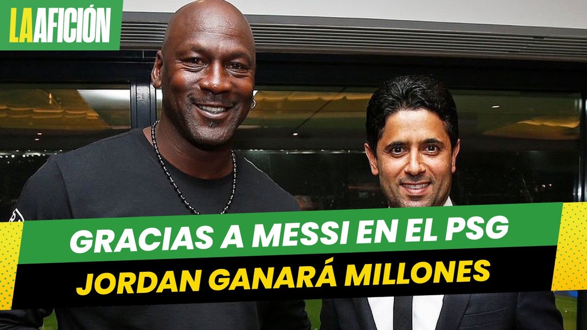 Michael Jordan ganó millones con llegada de Messi al PSG