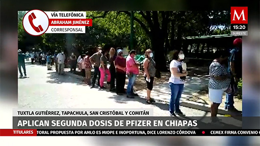 Aplican segunda dosis de Pfizer en Chiapas