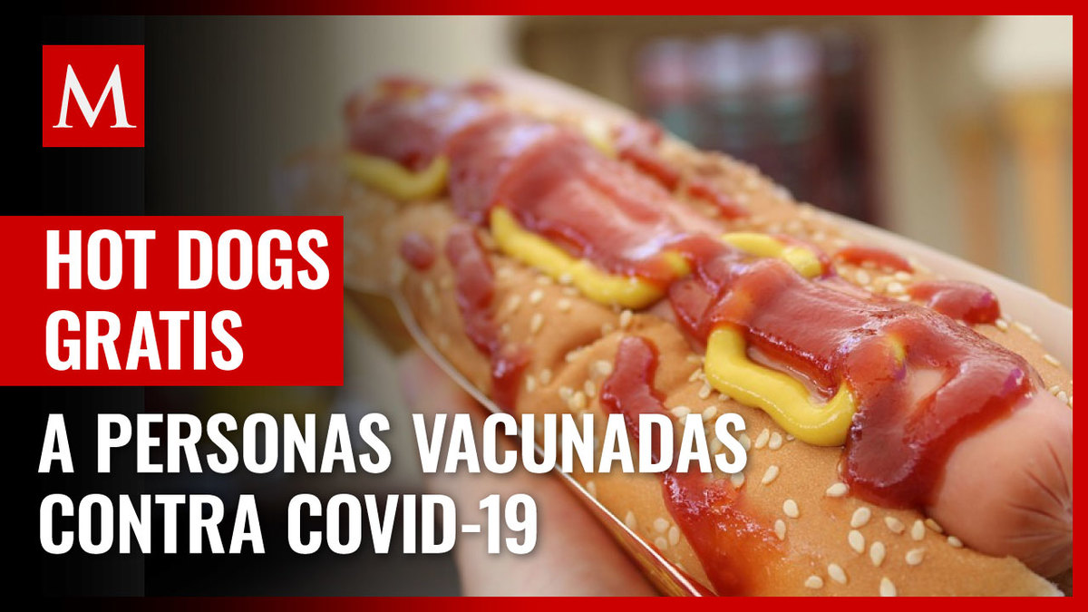 Tamaulipas. Regalan hot dog a personas vacunadas contra covid-19