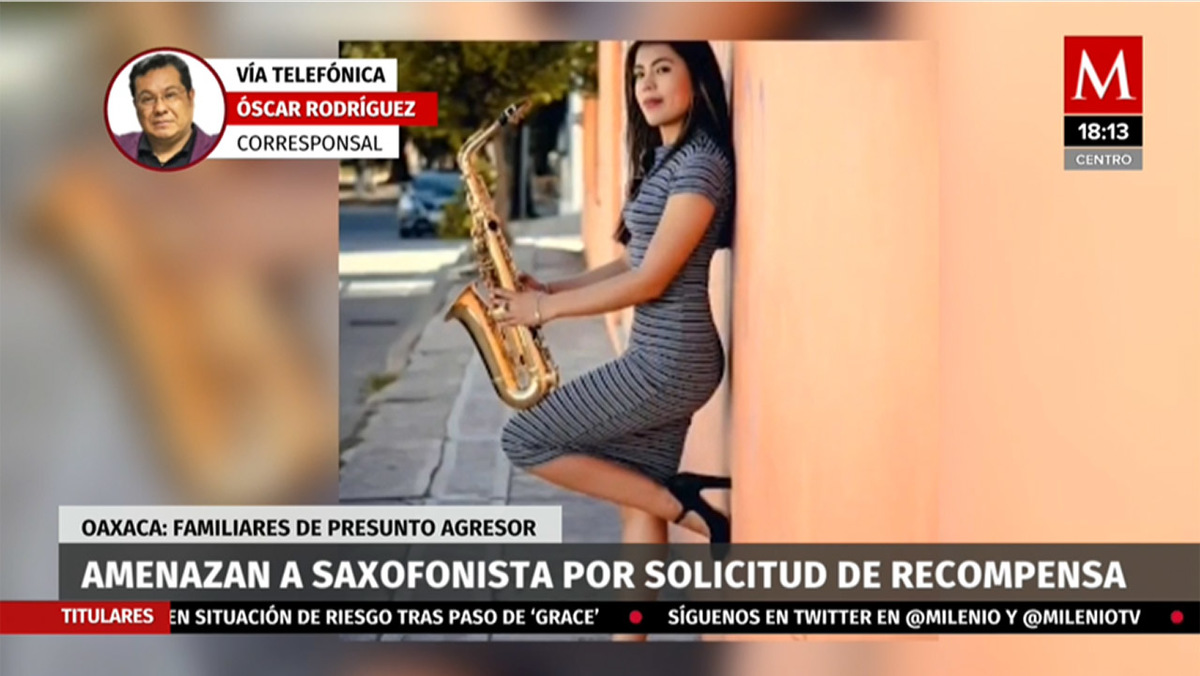 Amenazan a saxofonista por solicitud de recompensa en Oaxaca