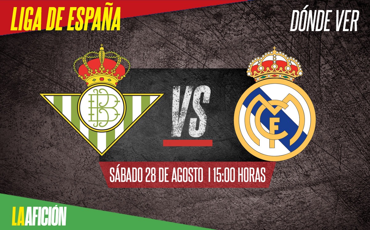 Betis vs Real Madrid, agenda