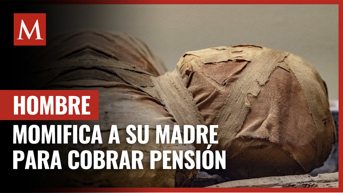Hombre momifica cadáver de su madre para seguir cobrando pensión en Austria