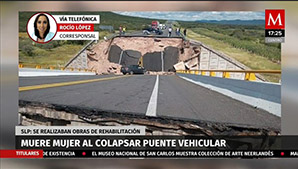 Muere mujer al colapsar puente vehicular en San Luís Potosí