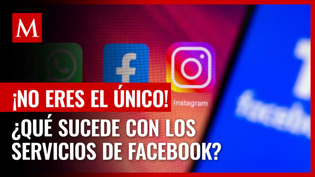 Facebook se cayó hoy; WhatsApp e Instagram también reportan fallas