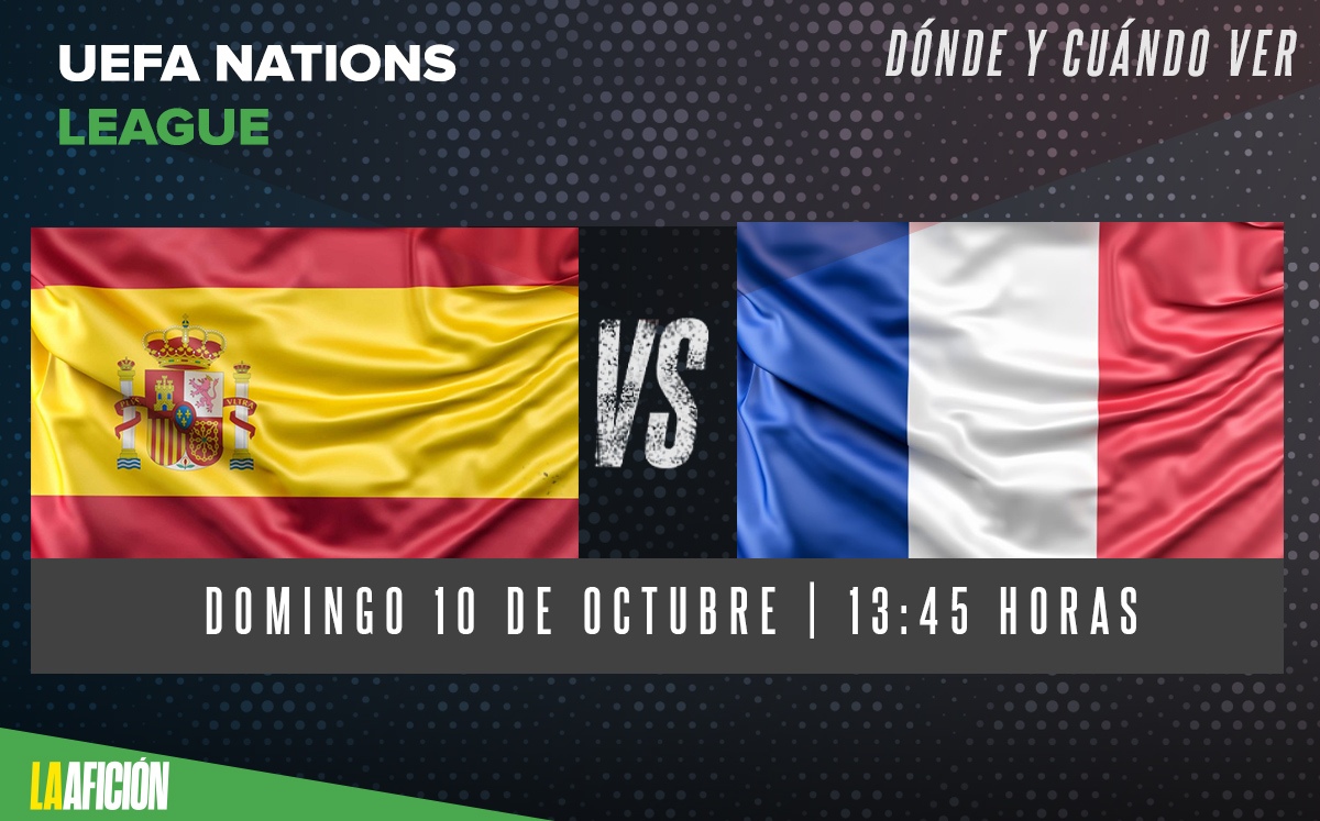 España vs Francia, dónde ver la final de la Nations League