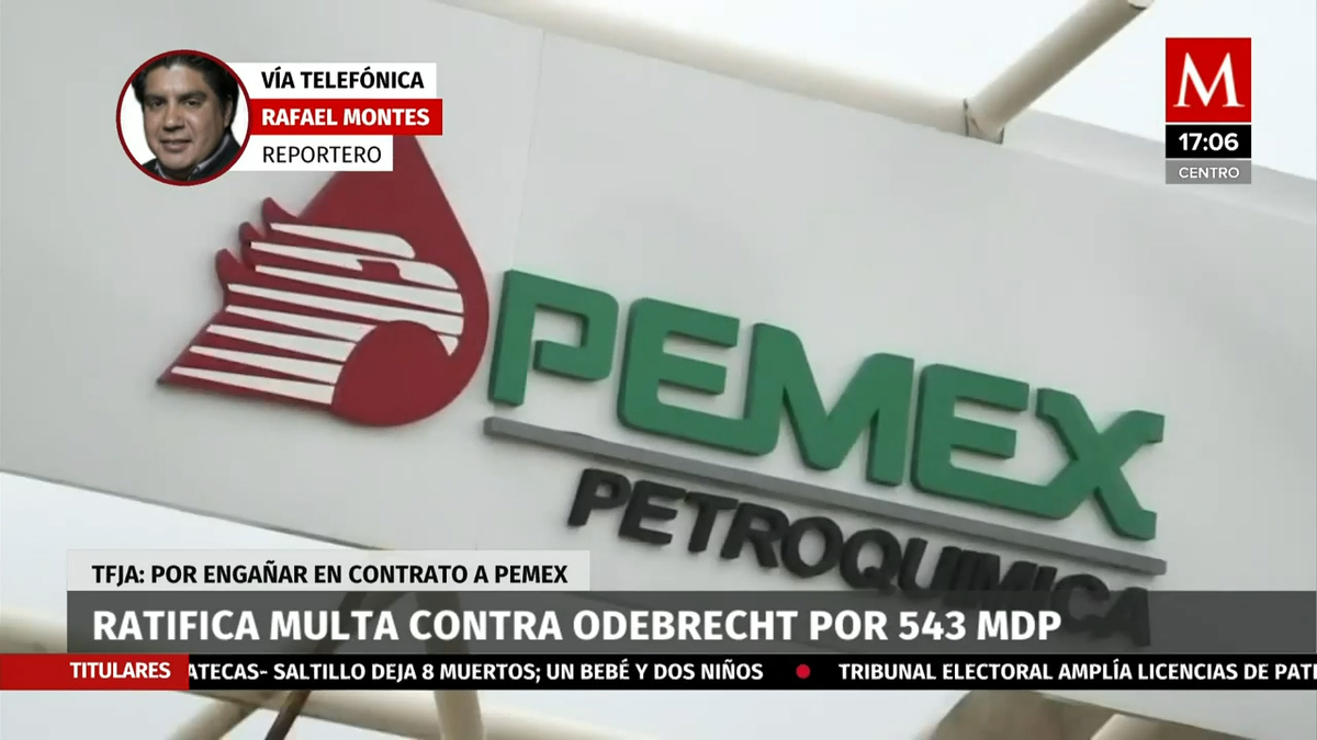 TFJA ratifica multa contra Odebrecht por 543 mdp