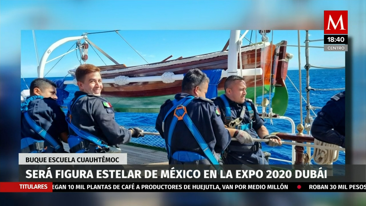 Buque Escuela Cuauhtémoc será figura estelar en Expo Dubái 2020