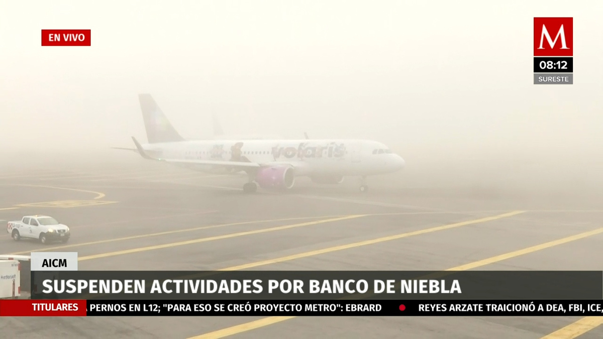 Suspenden actividades en el AICM por banco de niebla