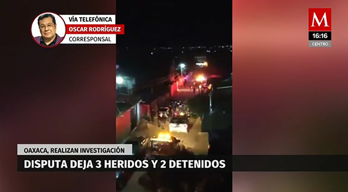 Disputa deja 3 heridos y 2 detenidos en Oaxaca