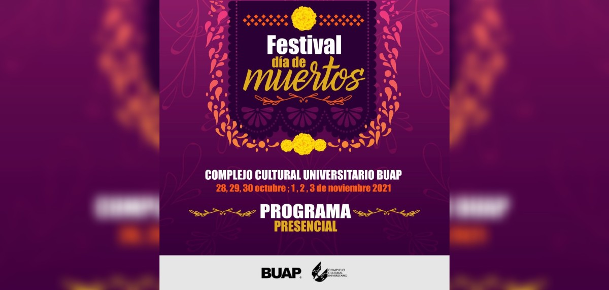 Festival del Día de Muertos se llevará a cabo en las instalaciones de la BUAP. / Especial.