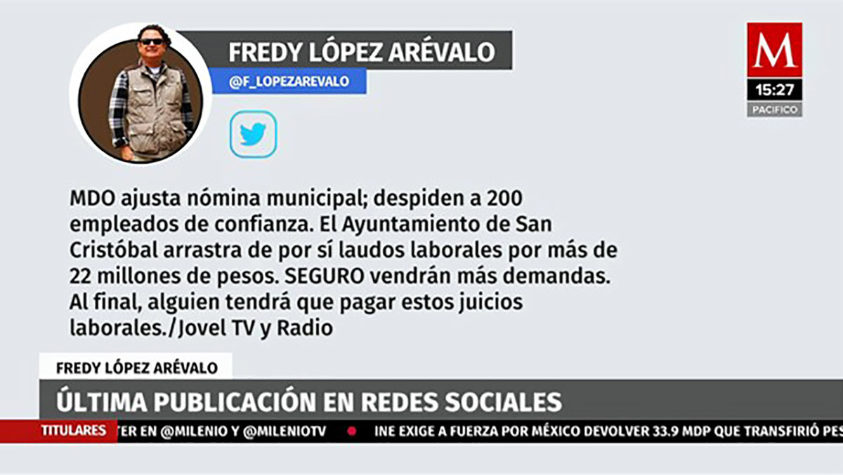 Última publicación en redes sociales de Fredy López Arévalo