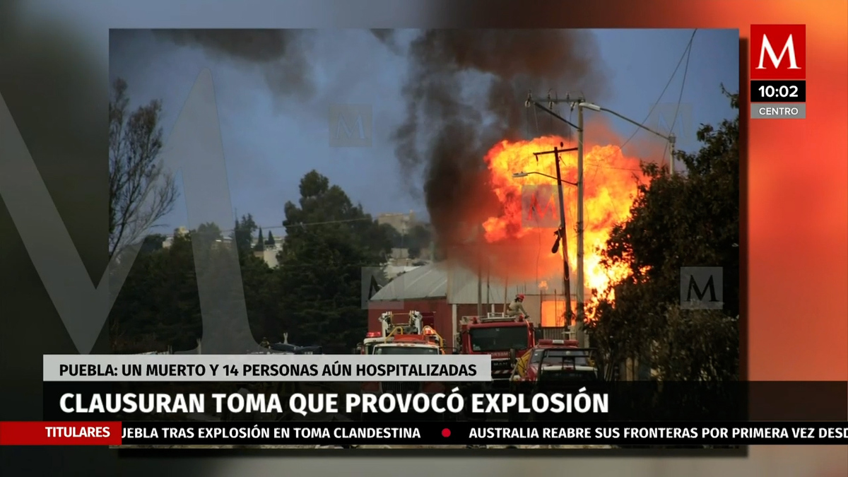 Clausuran toma que provocó explosión en Puebla