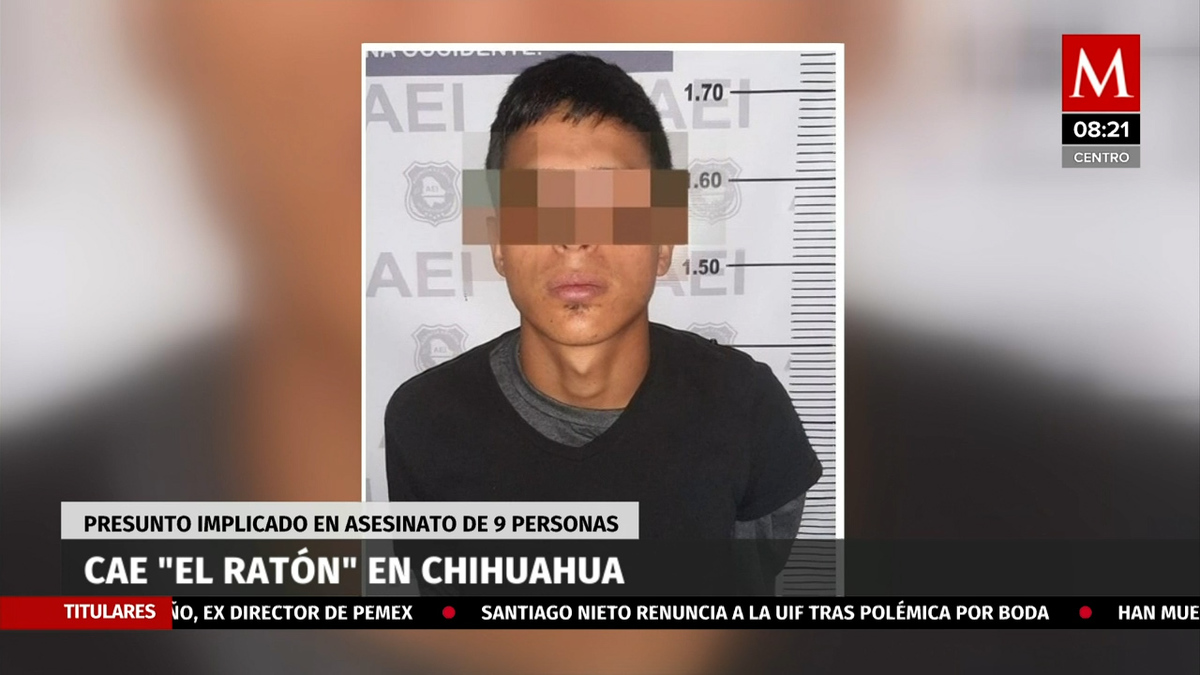 Detienen a presunto responsable por masacre en el estado de Chihuahua