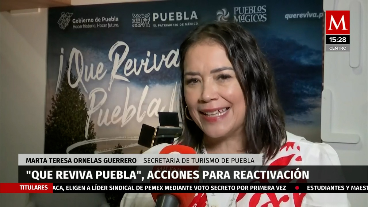 "Que reviva Puebla", nuevas acciones para reactivación por la secretaria de turismo