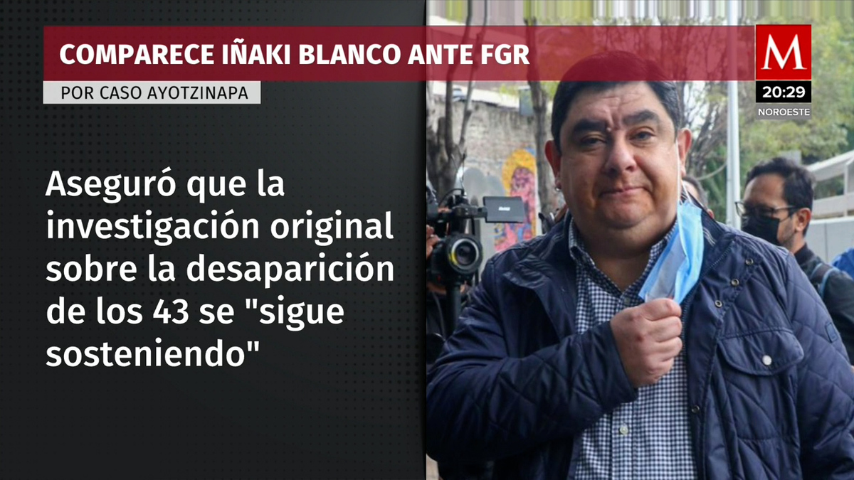 Investigación de Ayotzinapa, enfocada en papel de autoridades: Blanco