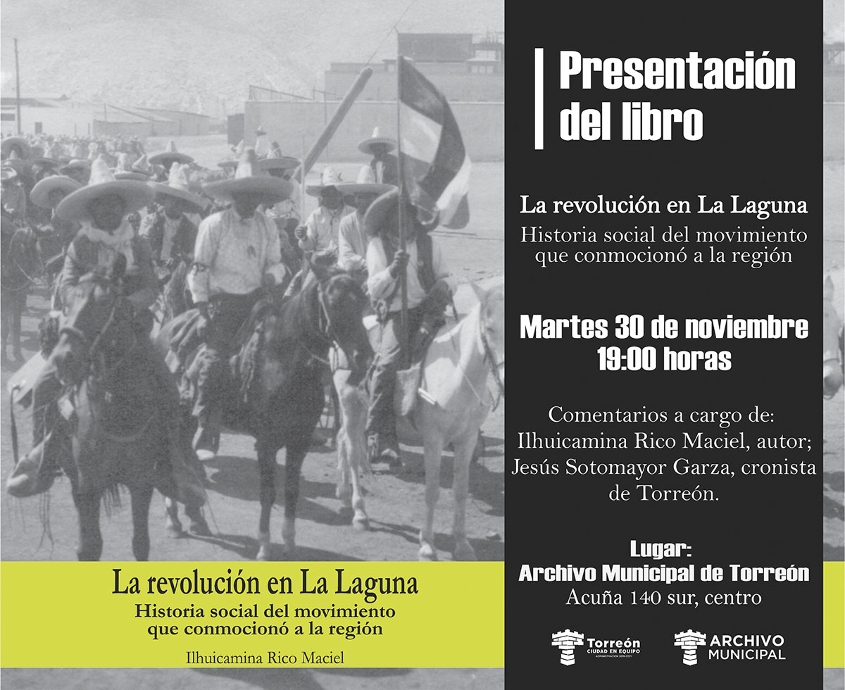 El Archivo Municipal de Torreón presentará libro sobre la Revolución Mexicana en la Laguna.| Notivox Digital