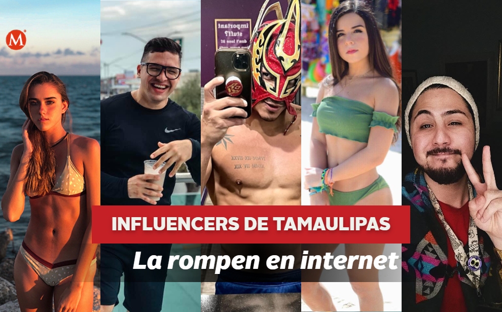 Influencers en Tamaulipas