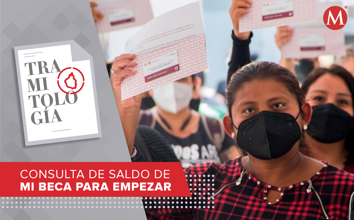 El pago de Mi Beca para Empezar se puede consultar por internet o teléfono. | MILENIO