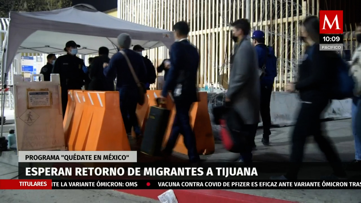 Esperan retorno de migrantes a Tijuana por el programa “Quédate en México”