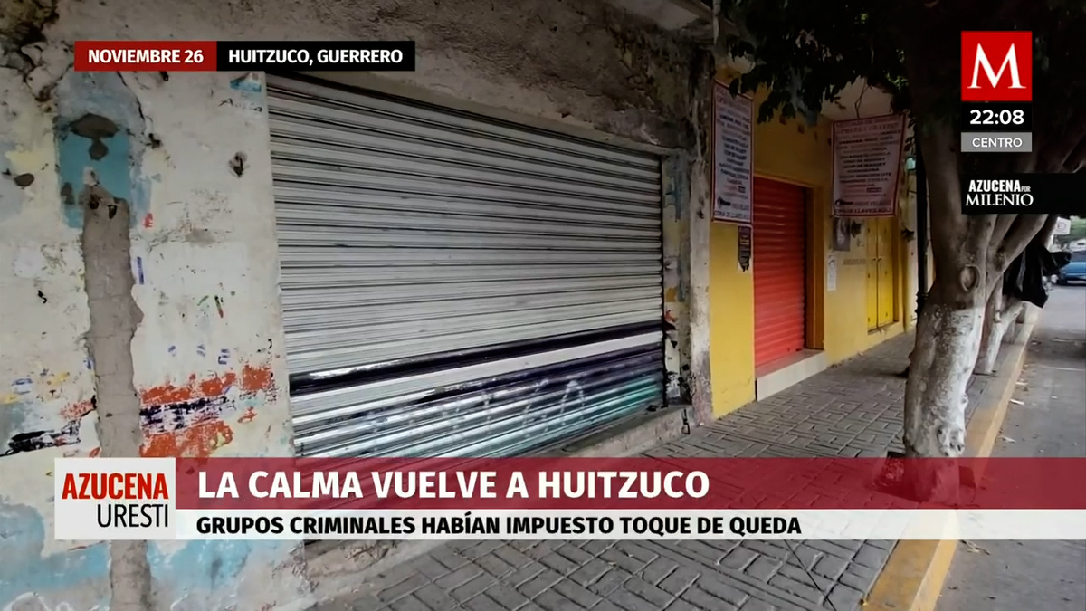 En Guerrero, el grupo criminal que puso un toque de queda en Huitzuco decidió terminarlo