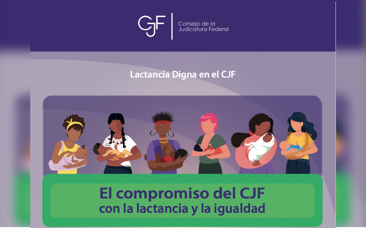 El CJF cuenta con 126 salas de lactancia instaladas en los 32 estados de la república. | CJF