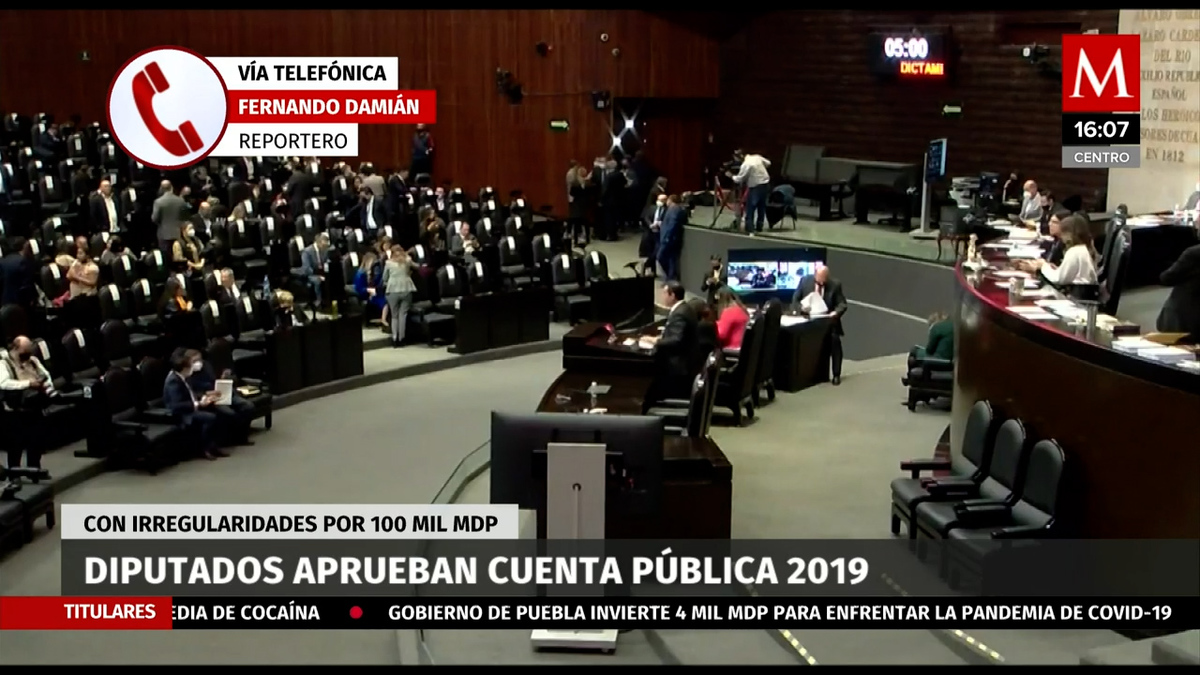 Diputados aprueban Cuenta Pública 2019 con irregularidades