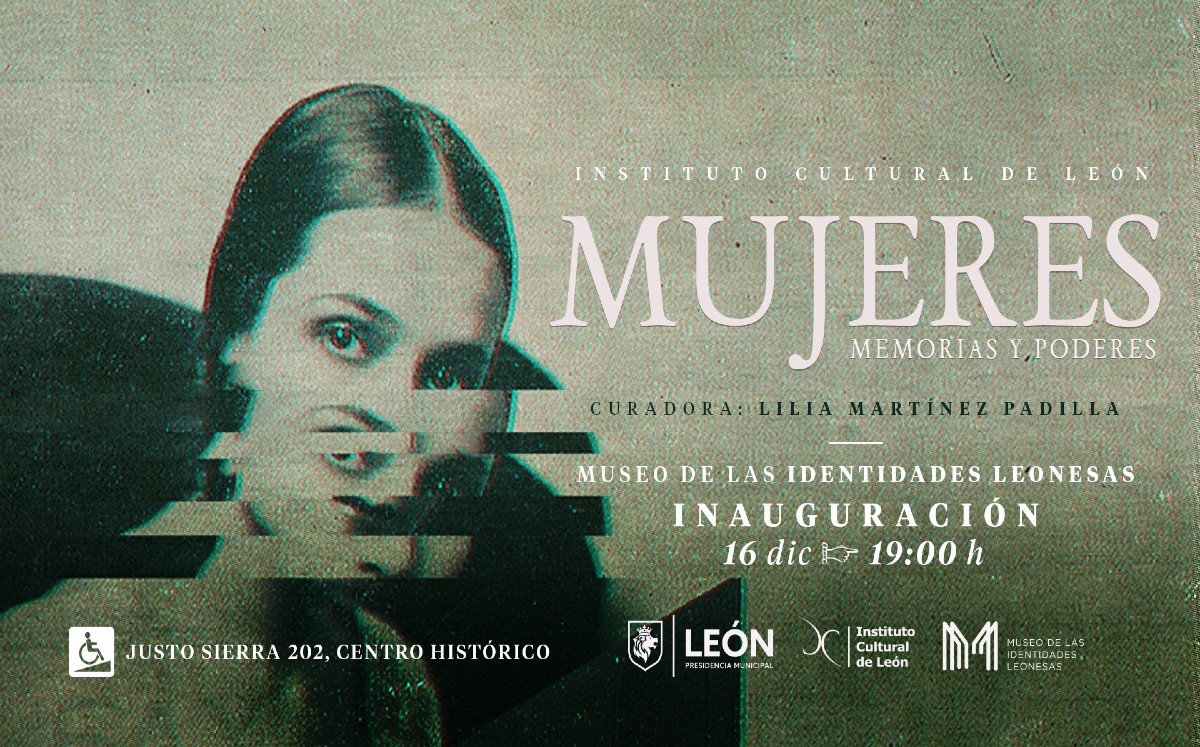 La exposición 'Mujeres. Memorias y poderes', se inaugurará en el Museo de las Identidades Leonesas.