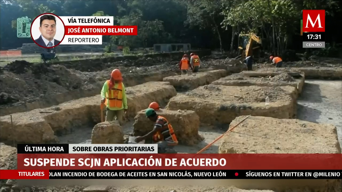 Suspenden parcialmente acuerdo sobre obras prioritarias de AMLO