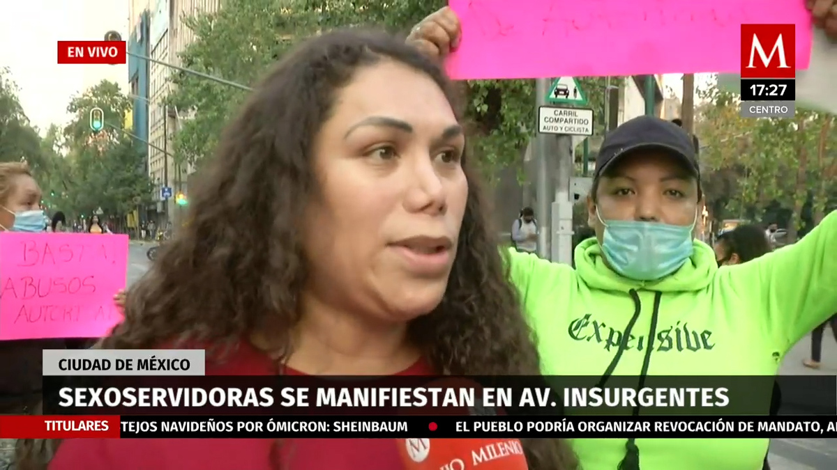 Sexoservidoras se manifiestan en Insurgentes a causa de los abusos por parte de las autoridades