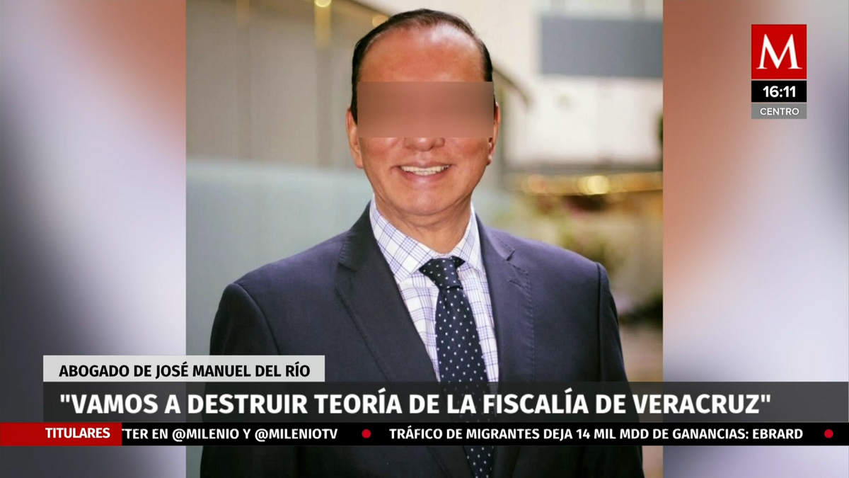 “Vamos a destruir teoría que tiene fiscalía de Veracruz”: abogado de José Manuel del Río