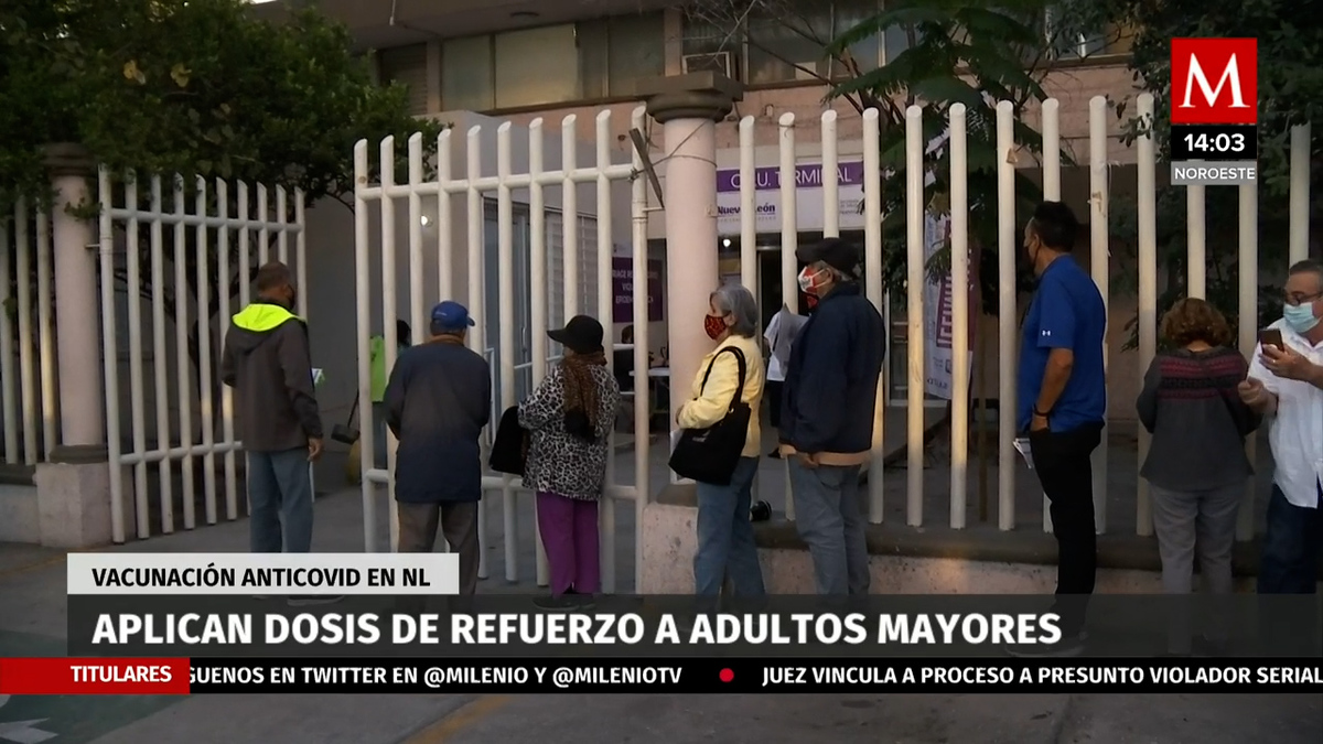 Aplican dosis de refuerzo de covid-19 a adultos mayores en Nuevo León