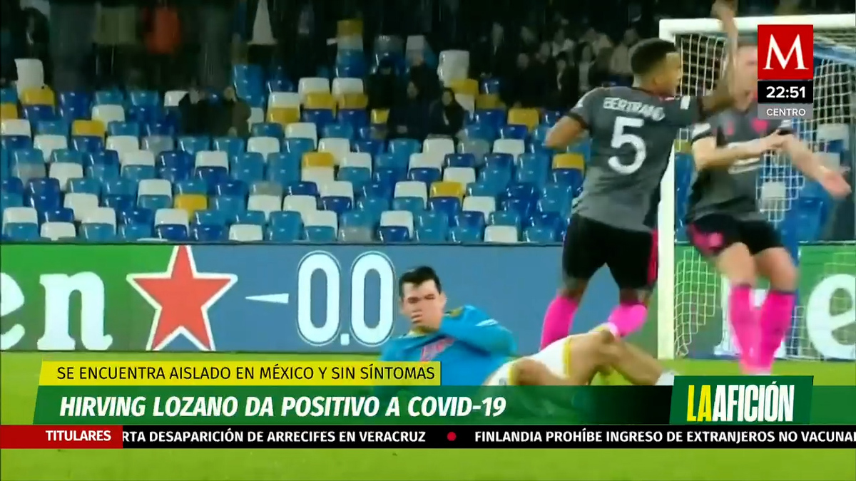 Hirving Lozano da positivo a covid-19
