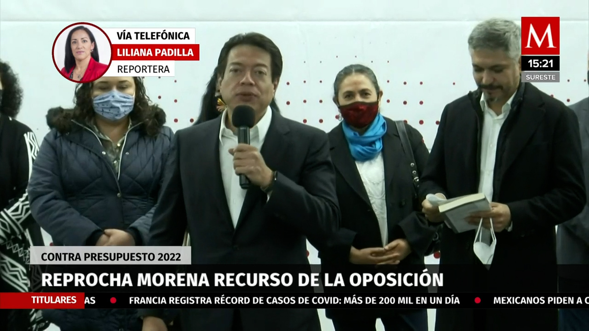 Morena reprocha recurso de la oposición contra Presupuesto 2022
