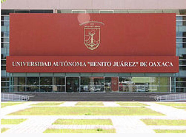 Universidad Autónoma Benito Juárez de Oaxaca (UABJO). | Óscar Rodríguez