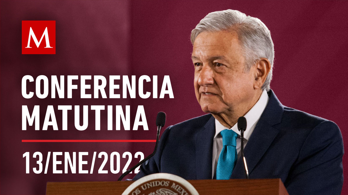 Conferencia matutina, 13 de enero de 2022