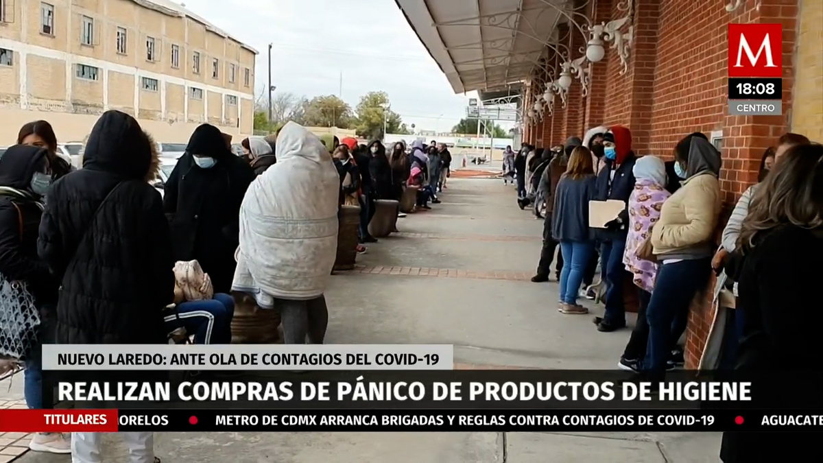 Realizan compras de pánico en Nuevo laredo, ante la ola de covid-19
