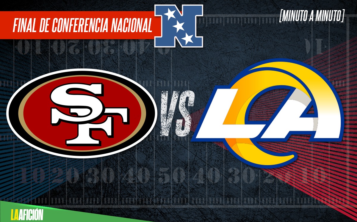 49ers vs Rams, en vivo final de Conferencia Nacional de la NFL 2022