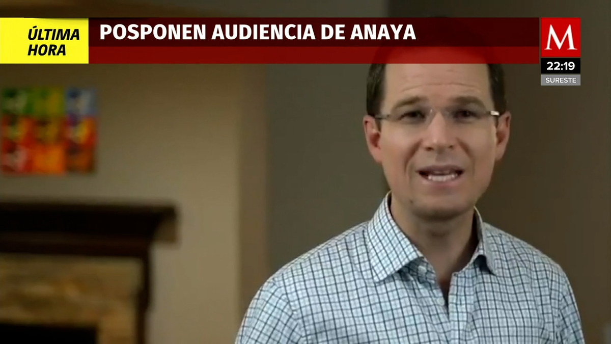 Posponen audiencia de Ricardo Anaya por problemas de salud del juez