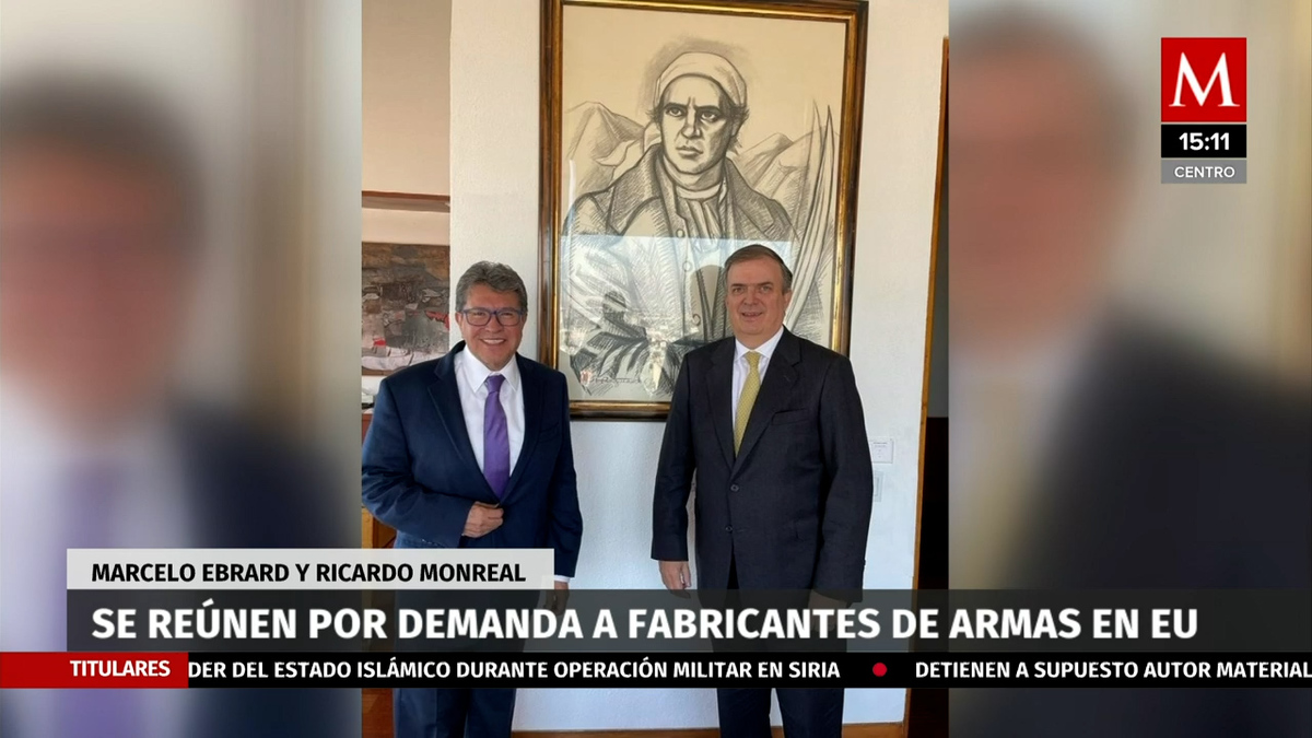 Ebrard y Monreal se reúnen para conversar sobre demanda contra fabricantes de armas