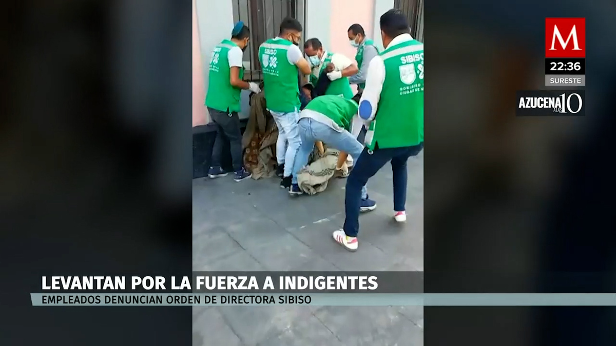En SIBISO denuncian que indigentes son levantados por la fuerza