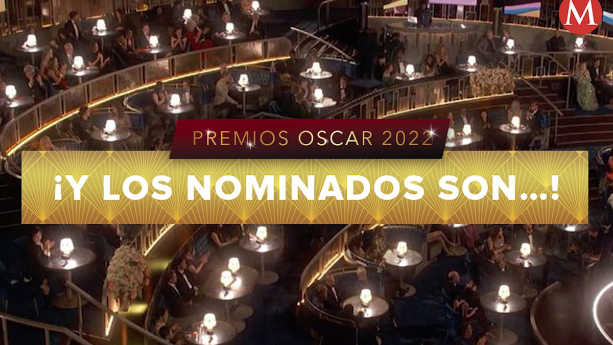 Estos son los nominados a los premios Oscar 2022; conoce la lista completa