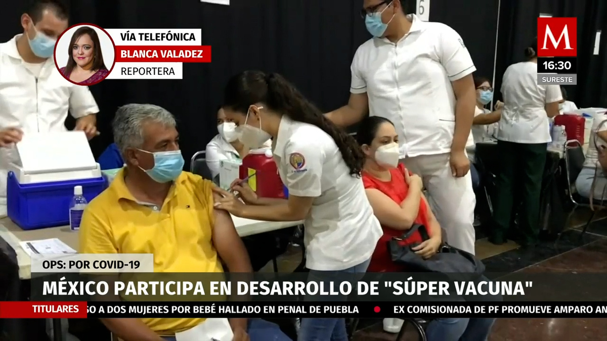 México participa en desarrollo de ‘súper vacuna’ contra covid-19 de la OPS
