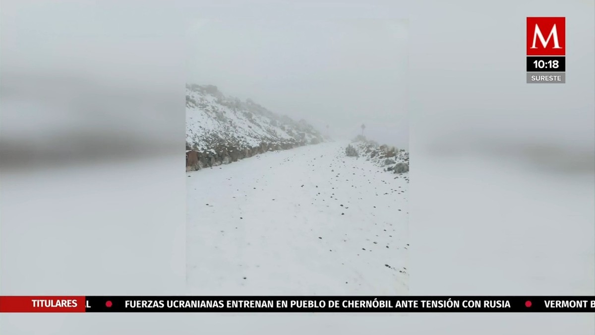 Nevada en el Cofre de Perote y Pico de Orizaba