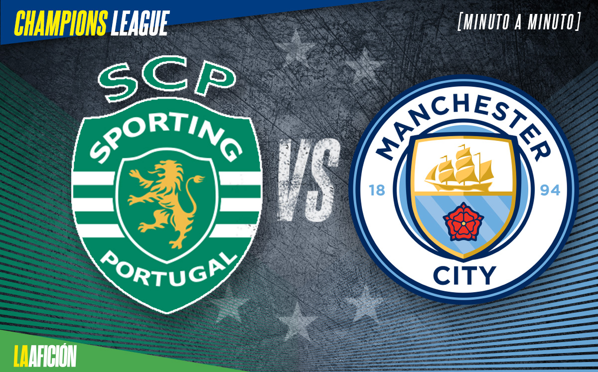 Sporting Lisboa vs Manchester City EN VIVO Champions League