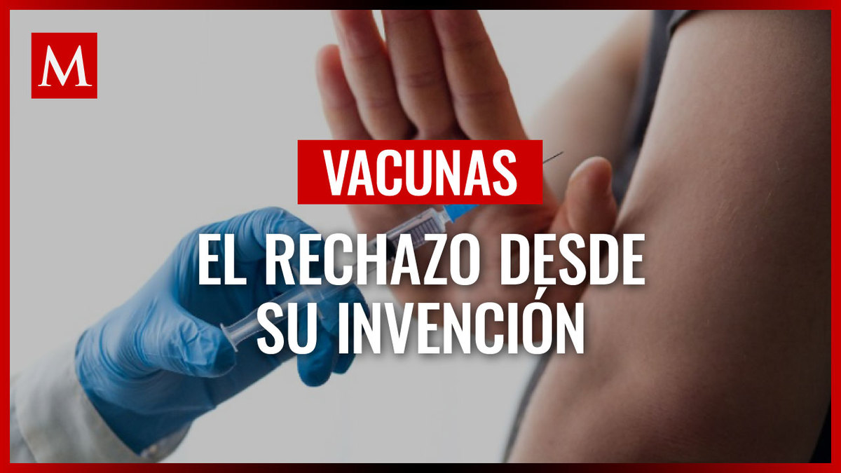 Rechazo a vacunas persiste desde su invención