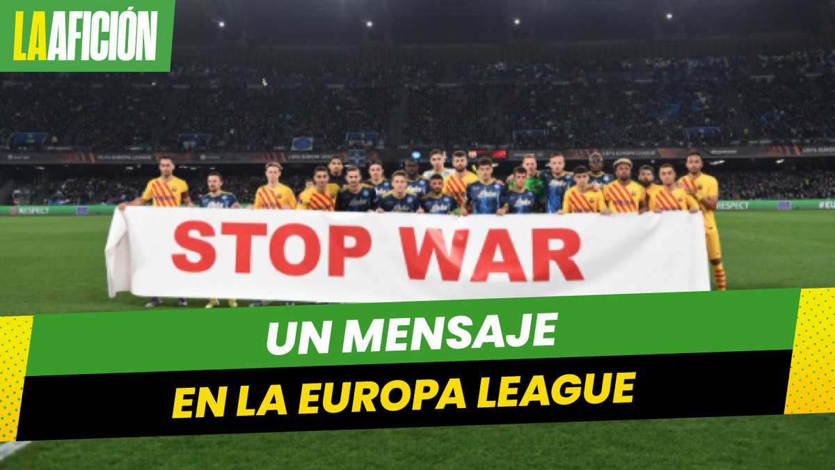 Barcelona y Napoli hacen petición para detener la guerra