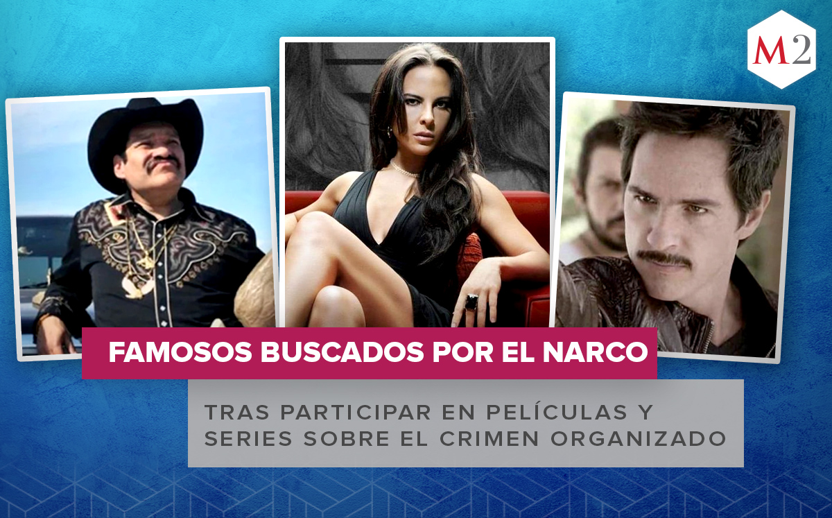 Famosos a los que el narco buscó por sus papeles en narcoseries |Especial