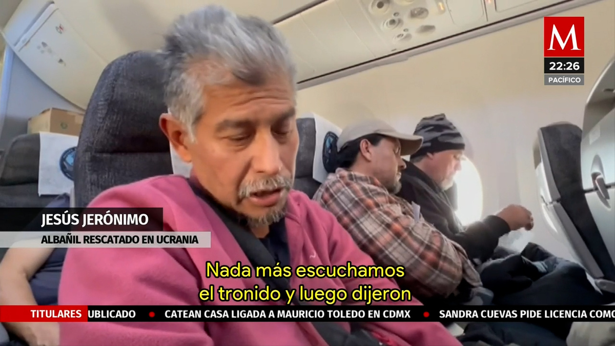 Jesús, albañil de Ecatepec que trabajaba en Ucrania y vuelve a México