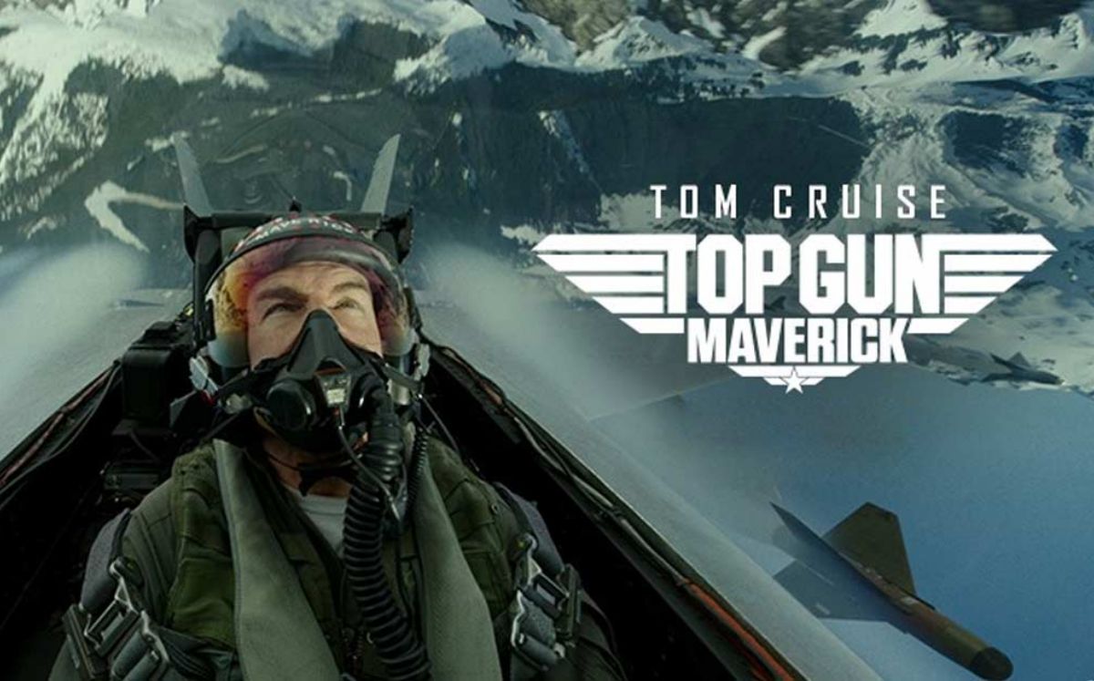 Top Gun Maverick.